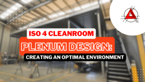 ISO 4 Cleanroom Plenum Design: Efficiency & Compliance | ACH
