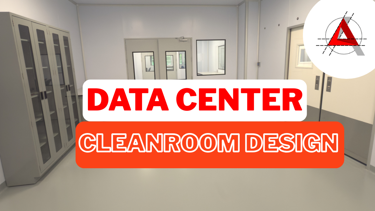 Data Center Cleanroom Design